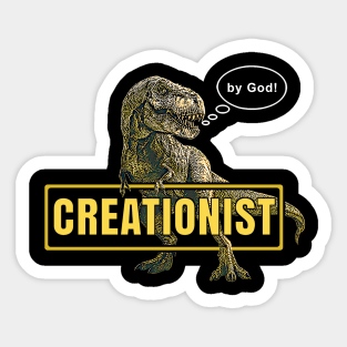 Creationist T-Rex by God! funny smart dinosaur Sticker